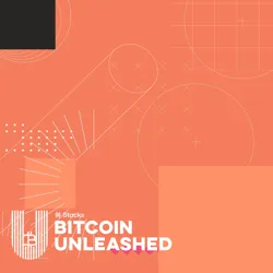 Bitcoin Unleashed #455